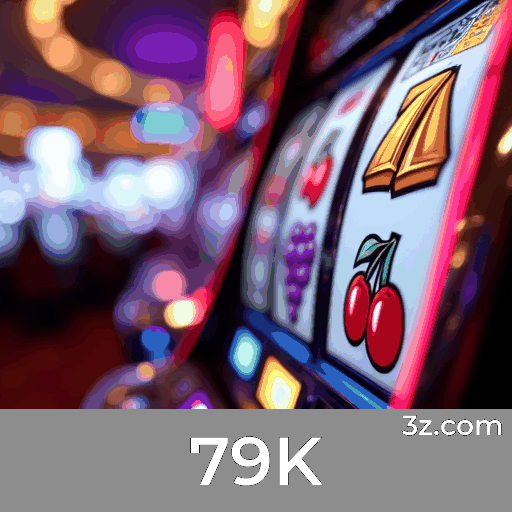 79K: A Emoção dos Jogos de Cassino e Oportunidades de Ganhar